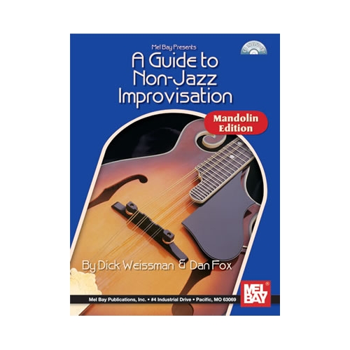 A Guide to Non-Jazz Improvisation: Mandolin Ed.