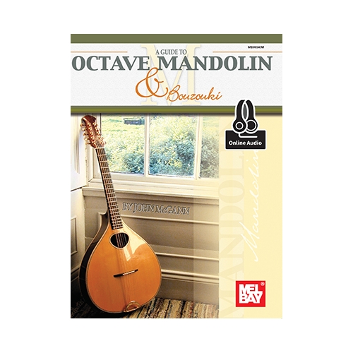 Guide To Octave Mandolin And Bouzouki