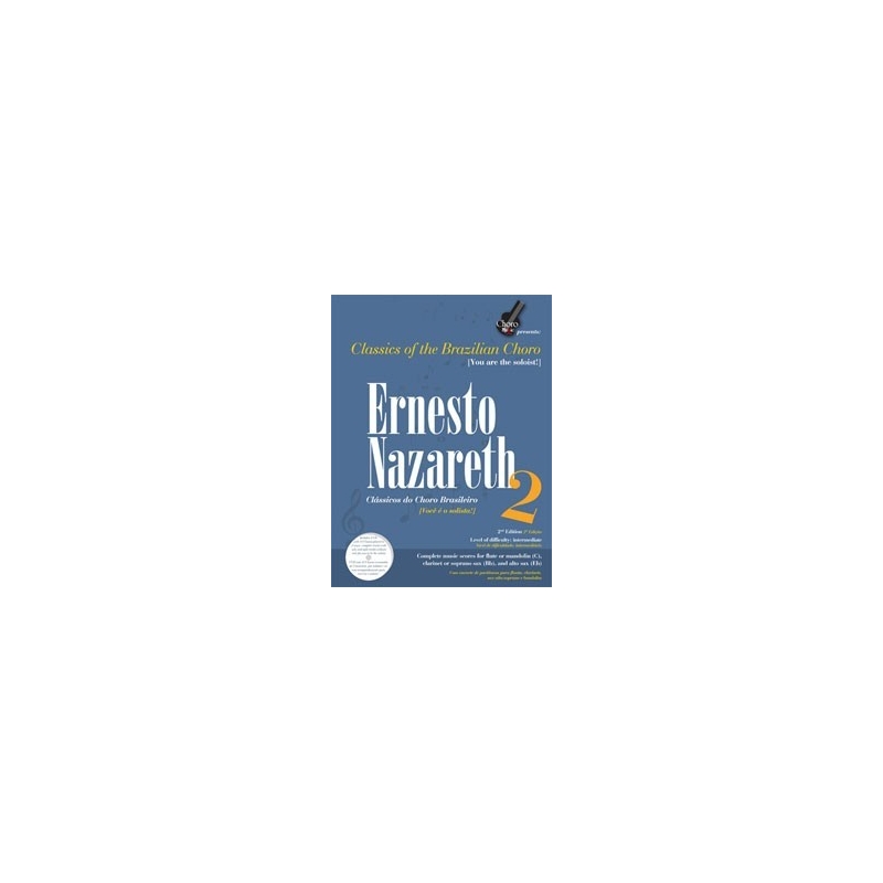 Ernesto Nazareth - Vol. 2, Brazillian Choro - 2nd Edition, Bilingual: Portuguese and English