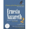 Nazareth, Ernesto - Classics Of The Brazilian Choro 2
