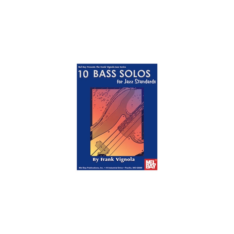 10 Bass Solos For Jazz Standards Book