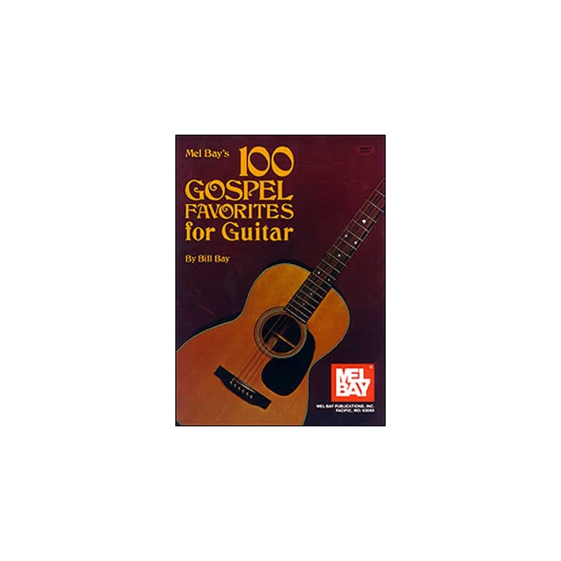 100 Gospel Favorites For Guitar