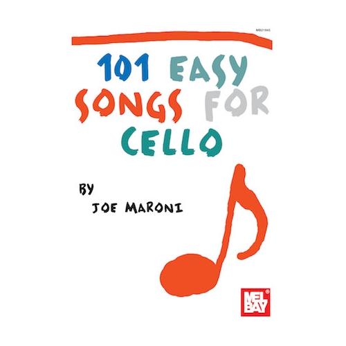 101 Easy Songs for Cello