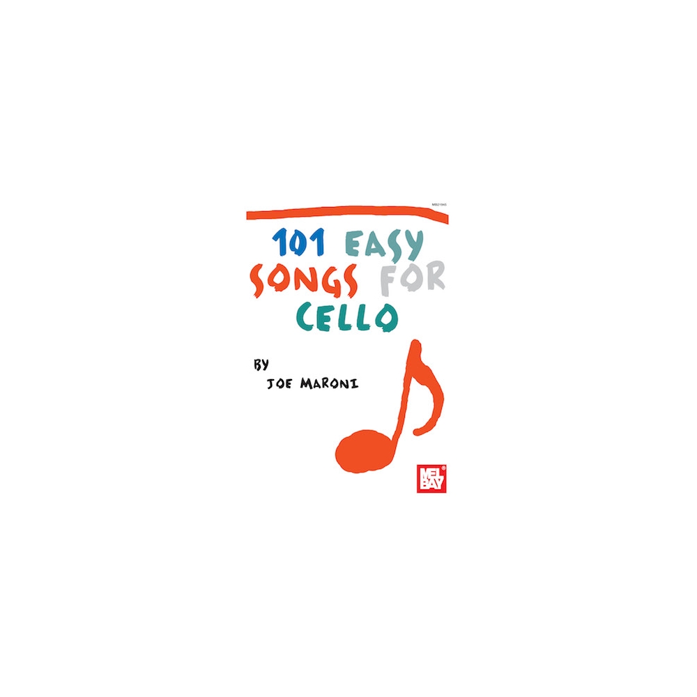 101 Easy Songs for Cello