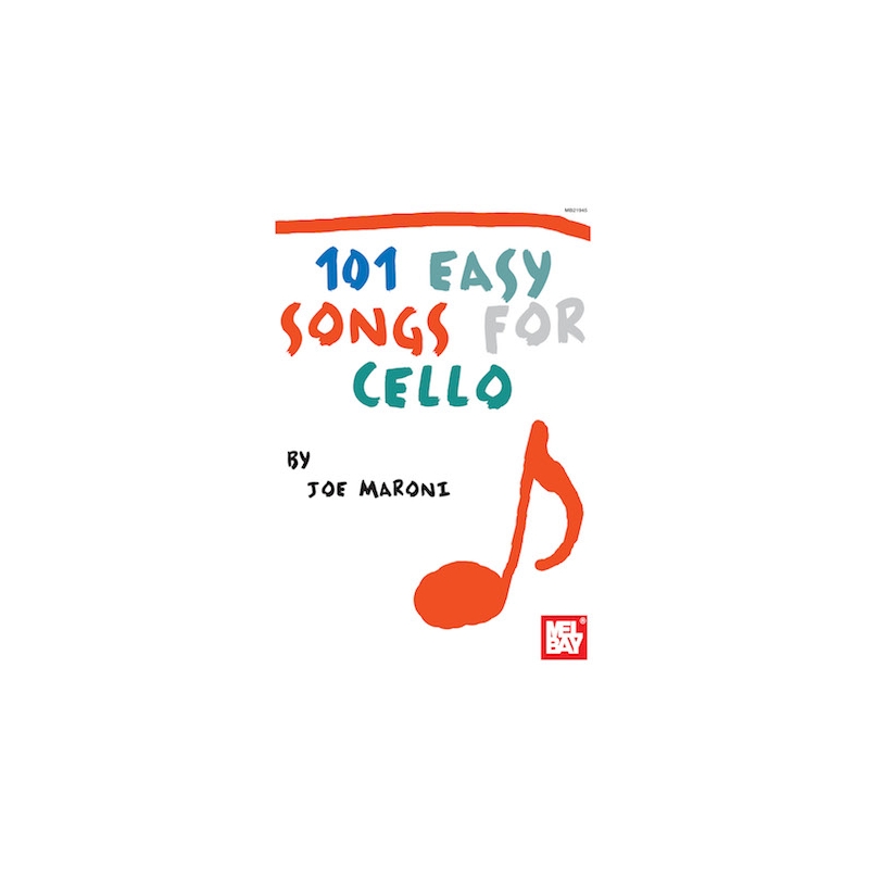 101 Easy Songs for Cello