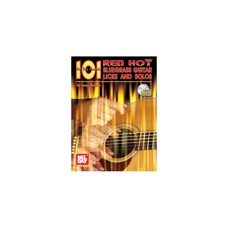 McCabe, Larry - 101 Red Hot Bluegrass Guitar Licks and Solos