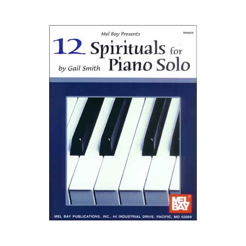 12 Spirituals for Piano Solo