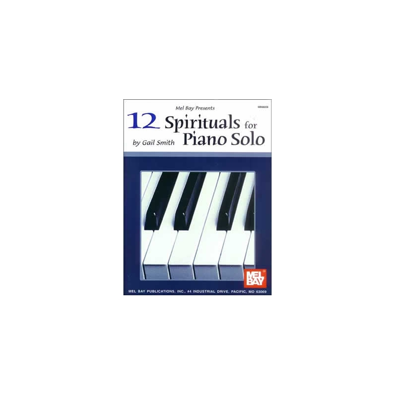 12 Spirituals for Piano Solo