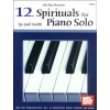 12 Spirituals for Piano Solo