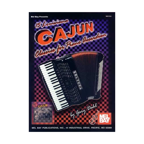 15 Louisiana Cajun Classics For Piano Accordion