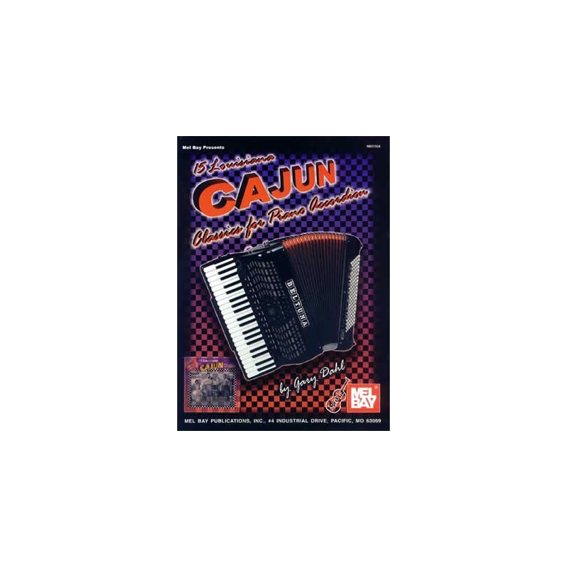 15 Louisiana Cajun Classics For Piano Accordion