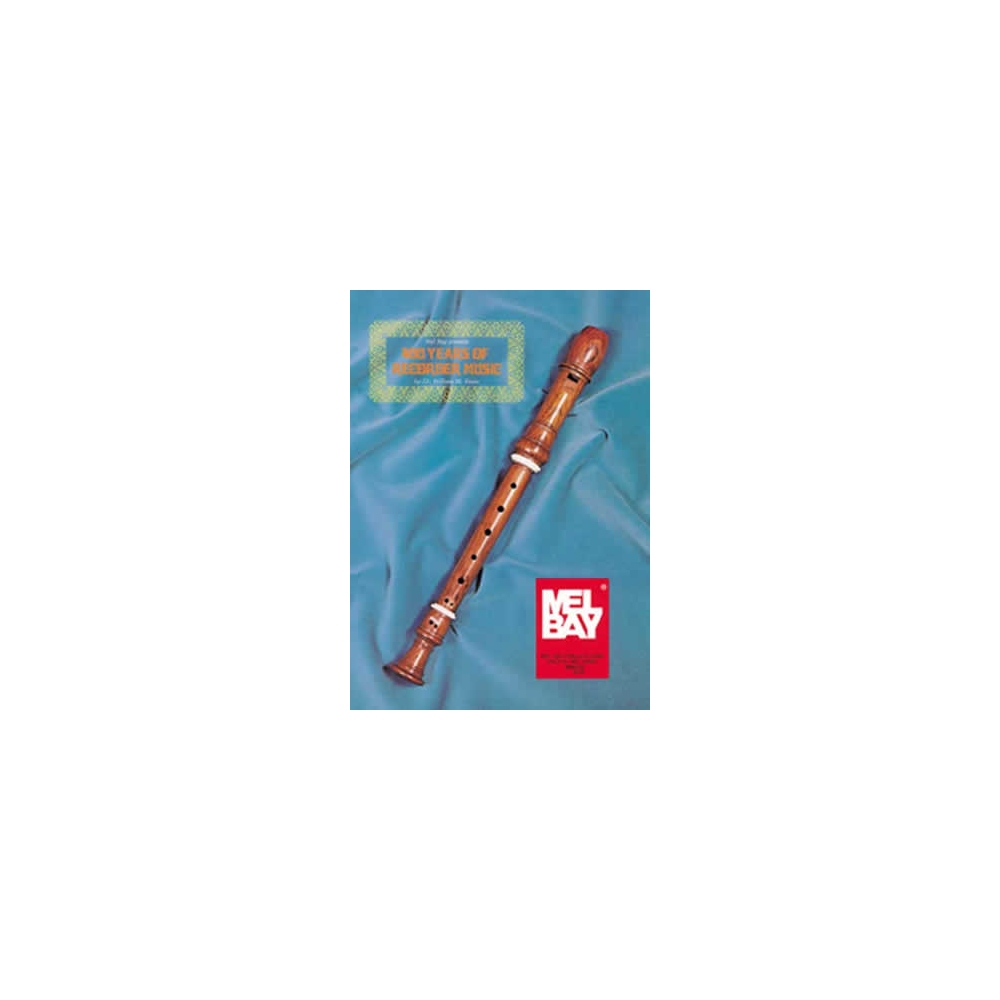 Weiss, Dr. William M. - 400 Years Of Recorder Music