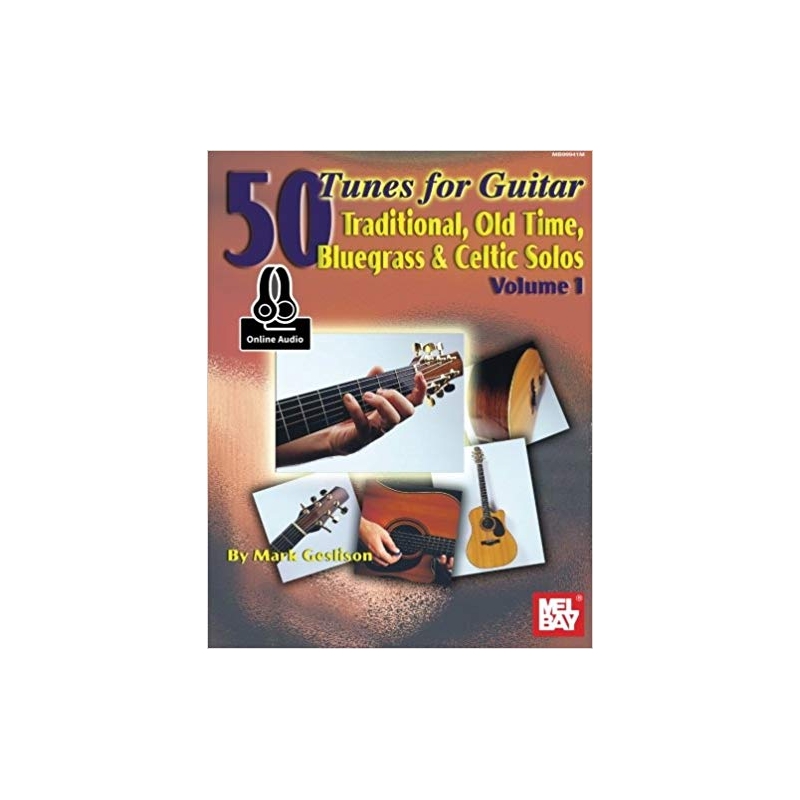 Geslison, Mark - 50 Tunes for Guitar - Vol. 1