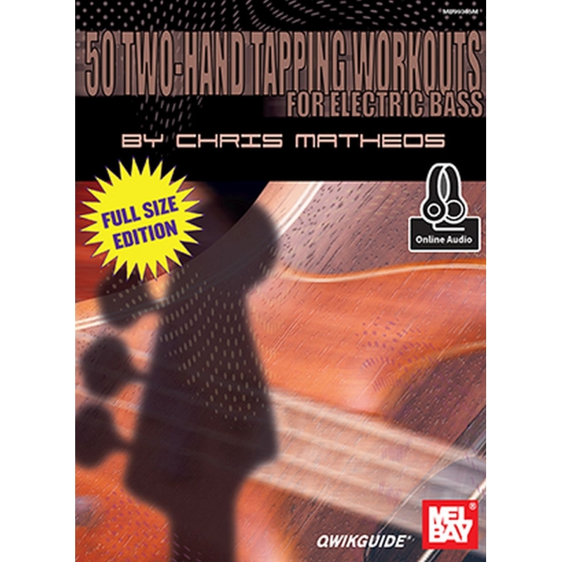 Metheos, Chris - 50 Two-Hand Tapping Workouts for Electric Bass