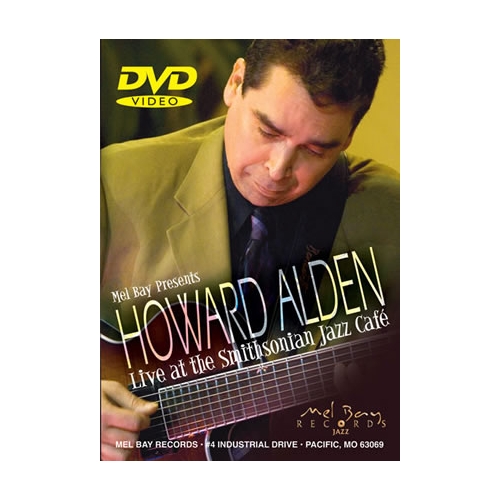 Alden, Howard - Live At The Smithsonian Jazz Cafe