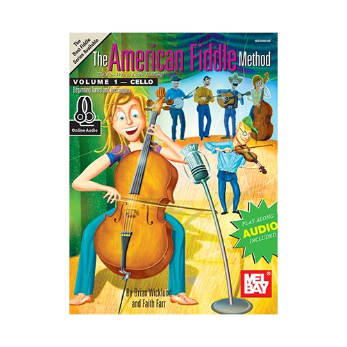 The American Fiddle Method, Volume 1 - Cello