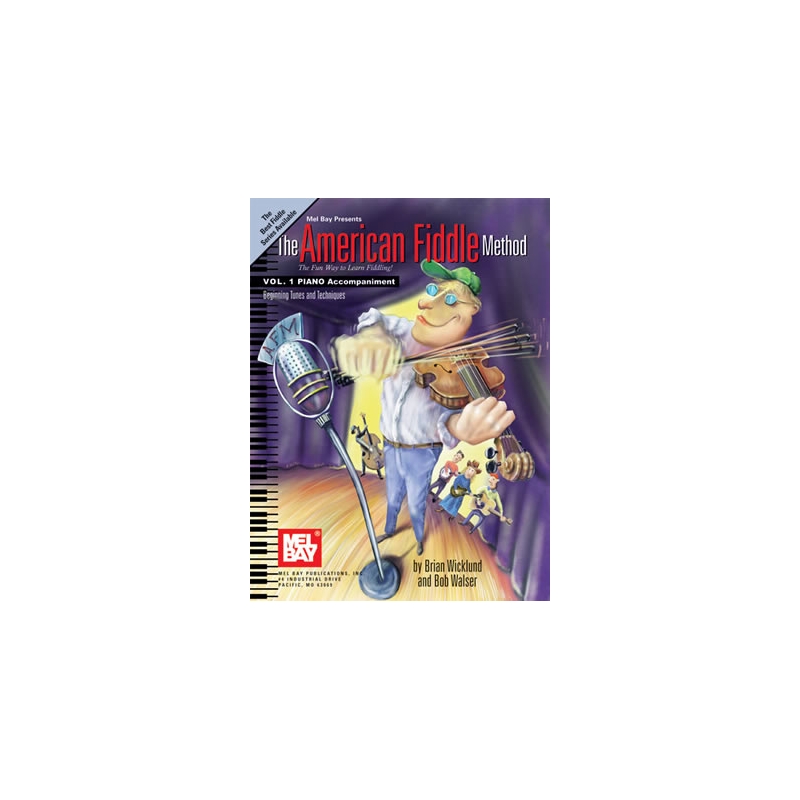 Wicklund, Brian - The American Fiddle Method, Vol. 1