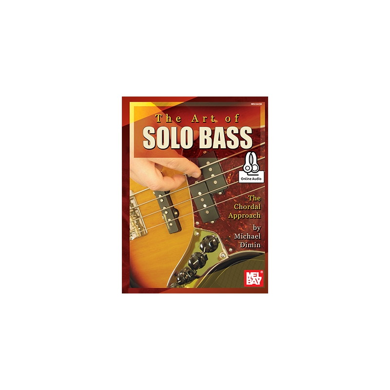 Dimin, Michel - Art Of Solo Bass, The Chordal Approach Book
