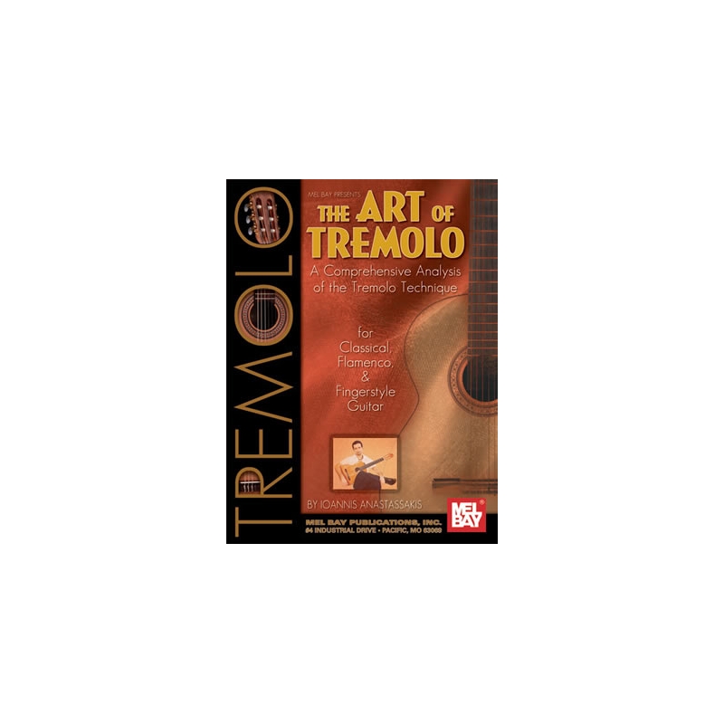 Anastassakis, Ioannis - Art Of Tremolo