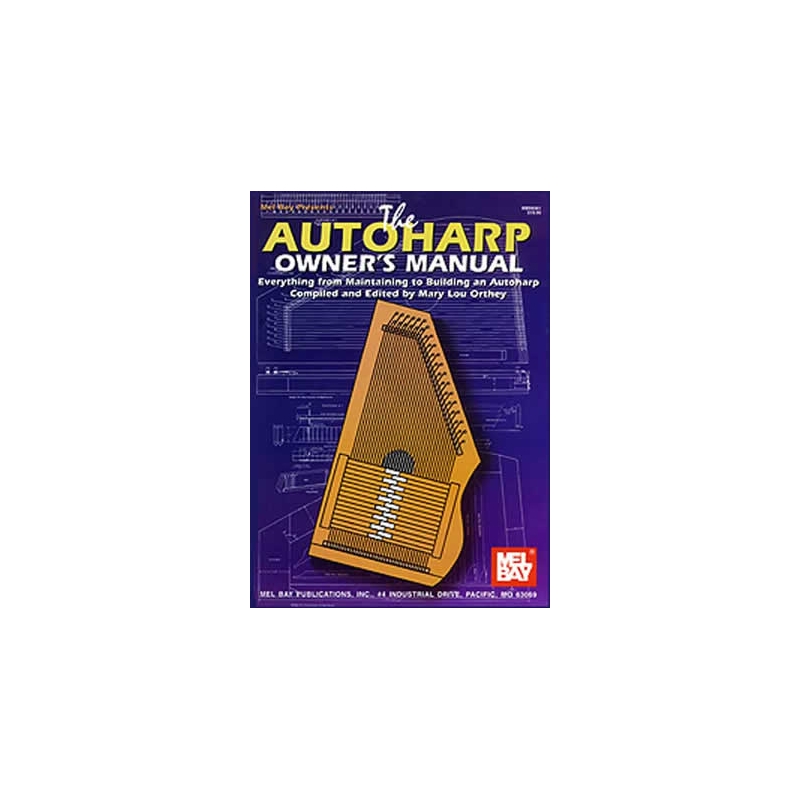 Orthey, Mary Lee - Autoharp Owner's Manual
