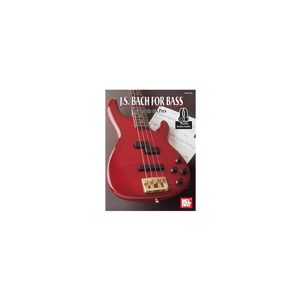 Prés, Josquin des - Bach, J. S. For Bass