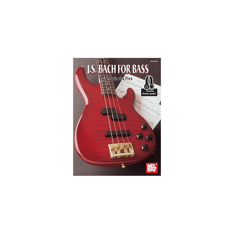 Prés, Josquin des - Bach, J. S. For Bass
