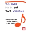 Bach, J. S.: Duets For Two Violins