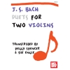 Bach, J. S.: Duets For Two Violins