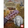 Bach, J. S. For Acoustic Guitar