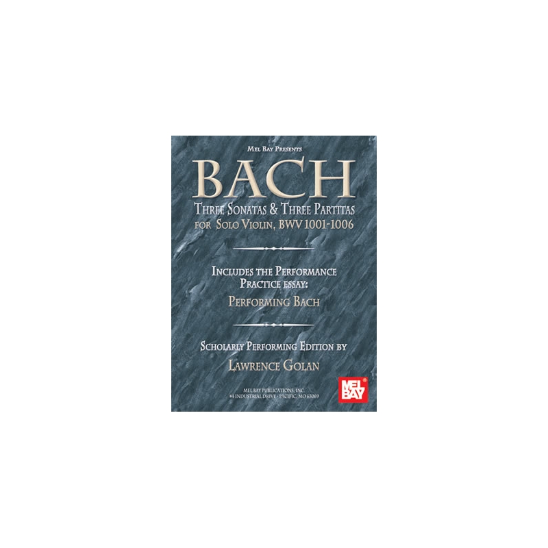 Bach: Three Sonatas And Three Partitas