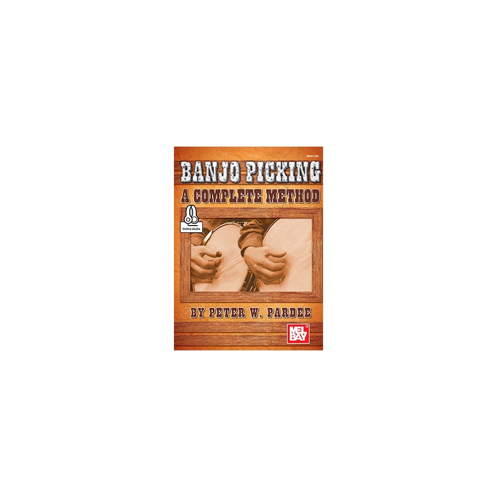 Banjo Picking: A Complete Method Book