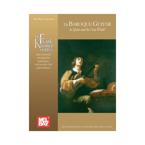 Baroque Guitar In Spain And The New World