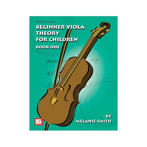 Beginner Viola Theory For Children Book 1