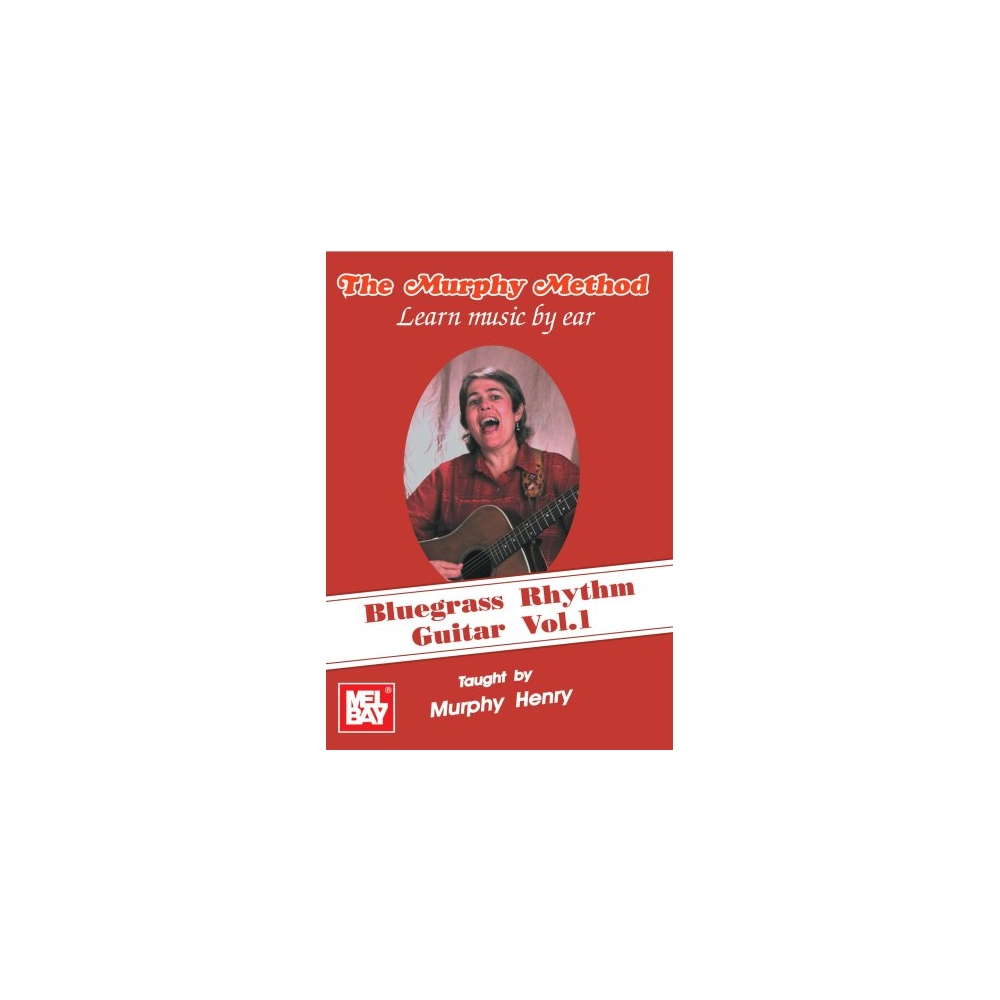 Bluegrass Rhythm Guitar Vol. 1 Learn Music by Ear