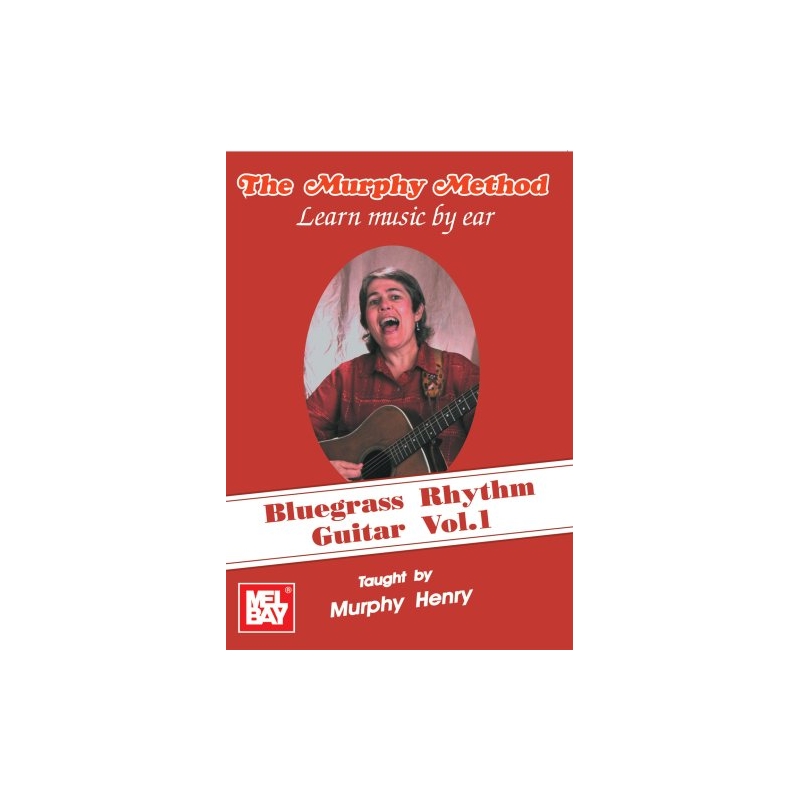Bluegrass Rhythm Guitar Vol. 1 Learn Music by Ear