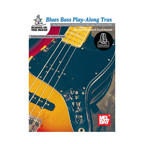 DeRose, Frank - Blues Bass Play-Along Trax Book With Online Audio