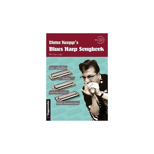 Blues Harp Songbook - Harmonic Tools of the Hit Makers