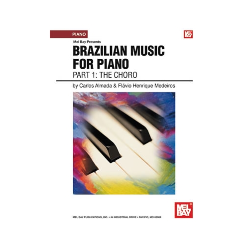 Brazilian Music For Piano:...