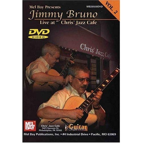 Jimmy Bruno Live at Chris' Jazz Café Volume 2