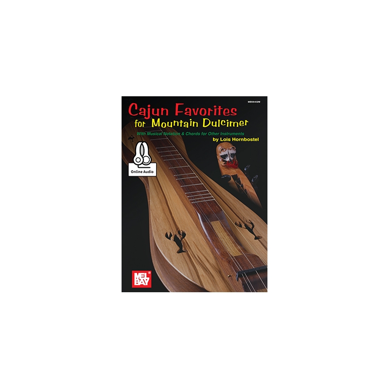 Cajun Favorites For Mountain Dulcimer