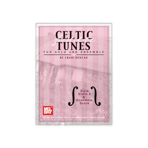 Celtic Fiddle Tunes For Solo and Ensemble