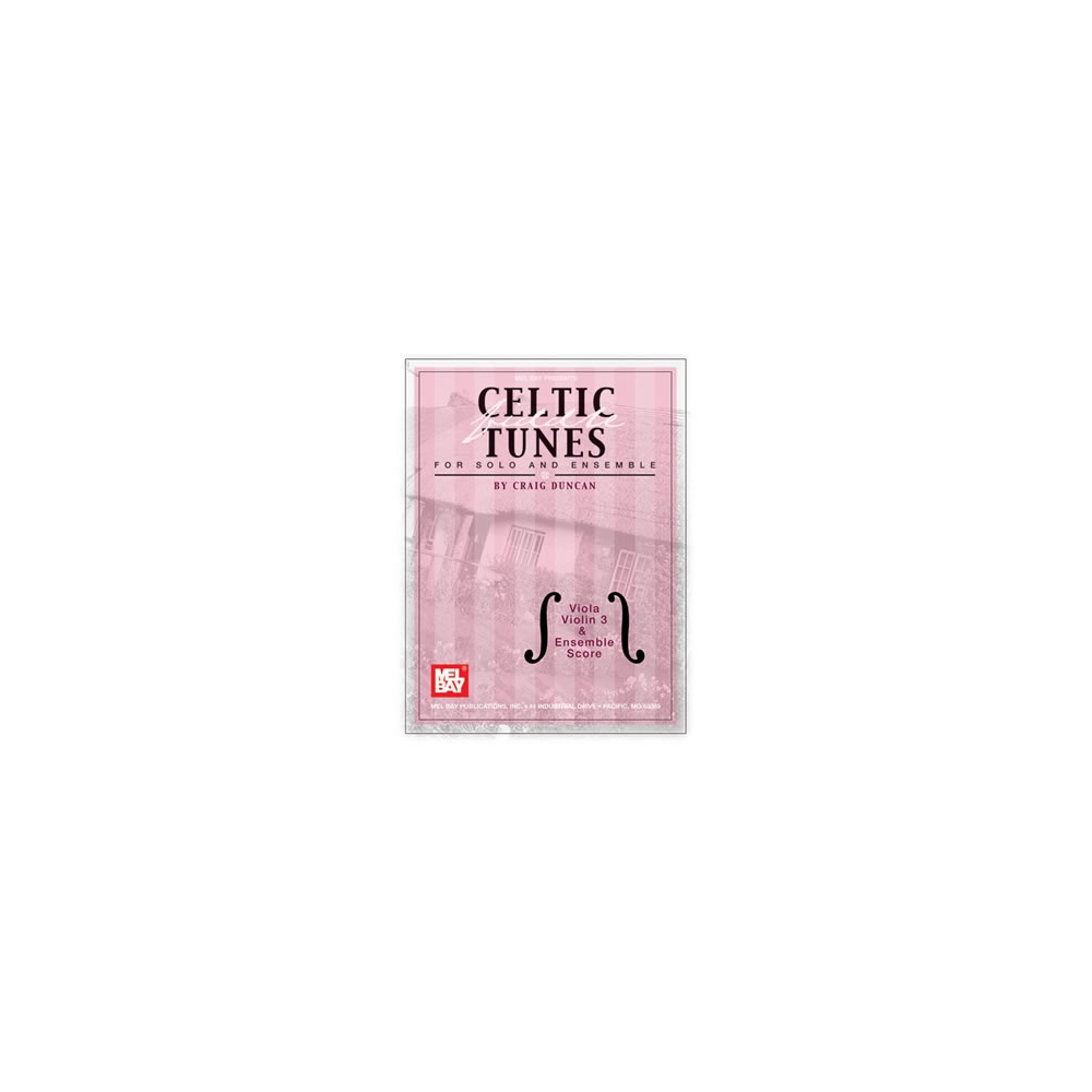 Celtic Fiddle Tunes For Solo and Ensemble