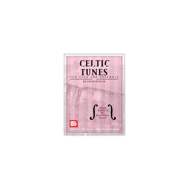 Celtic Fiddle Tunes For Solo and Ensemble