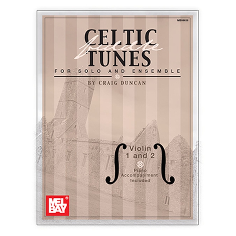 Celtic Fiddle Tunes For Solo and Ensemble