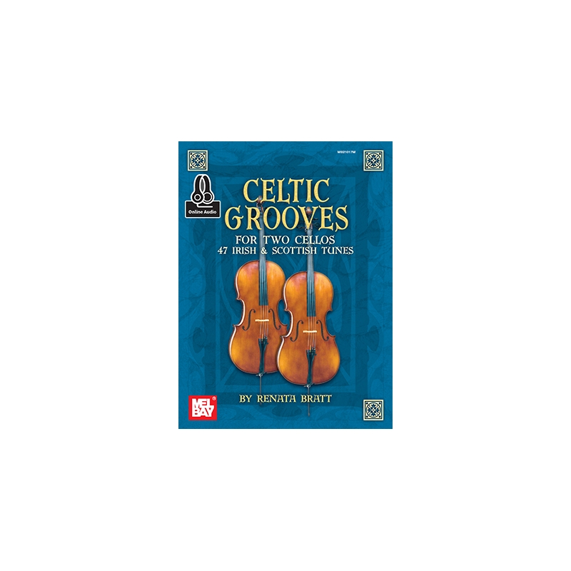 Bratt, Renata - Celtic Grooves For Two Cellos Book