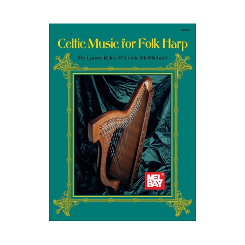 Riley & McMichael - Celtic Music For Folk Harp