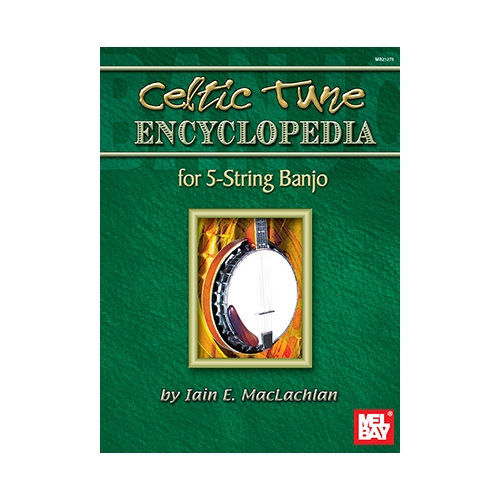 Celtic Tune Encyclopedia For 5-String Banjo