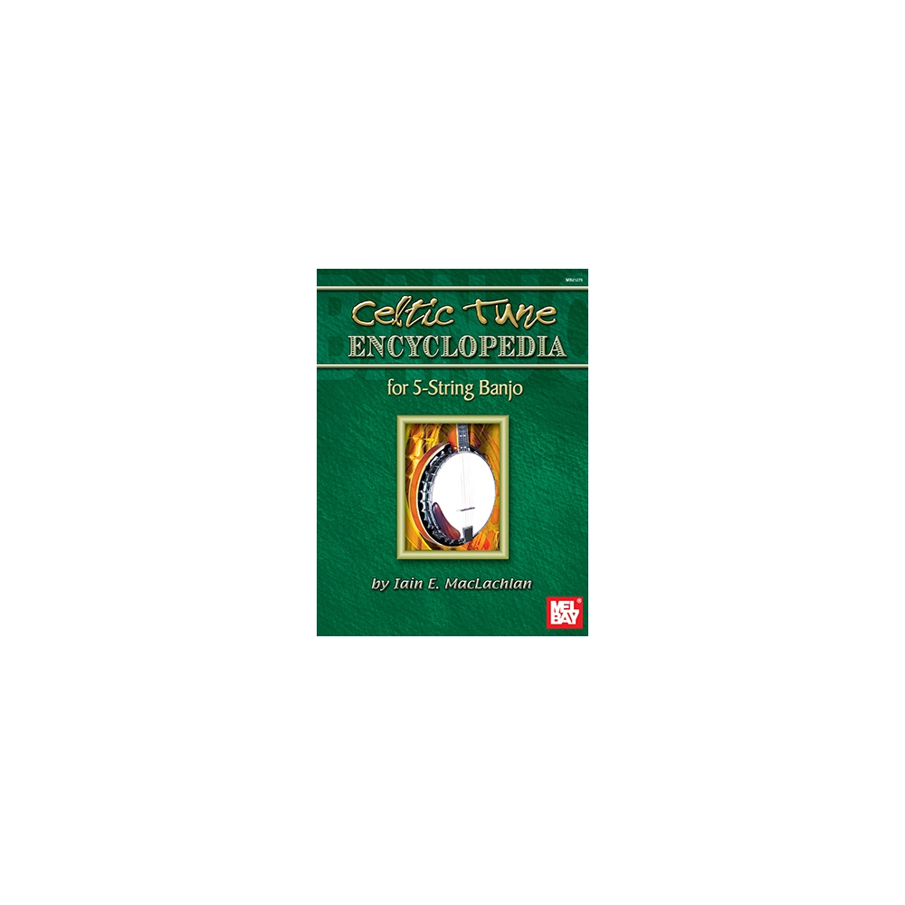 MacLachian, Ian E. - Celtic Tune Encyclopedia For 5-String Banjo