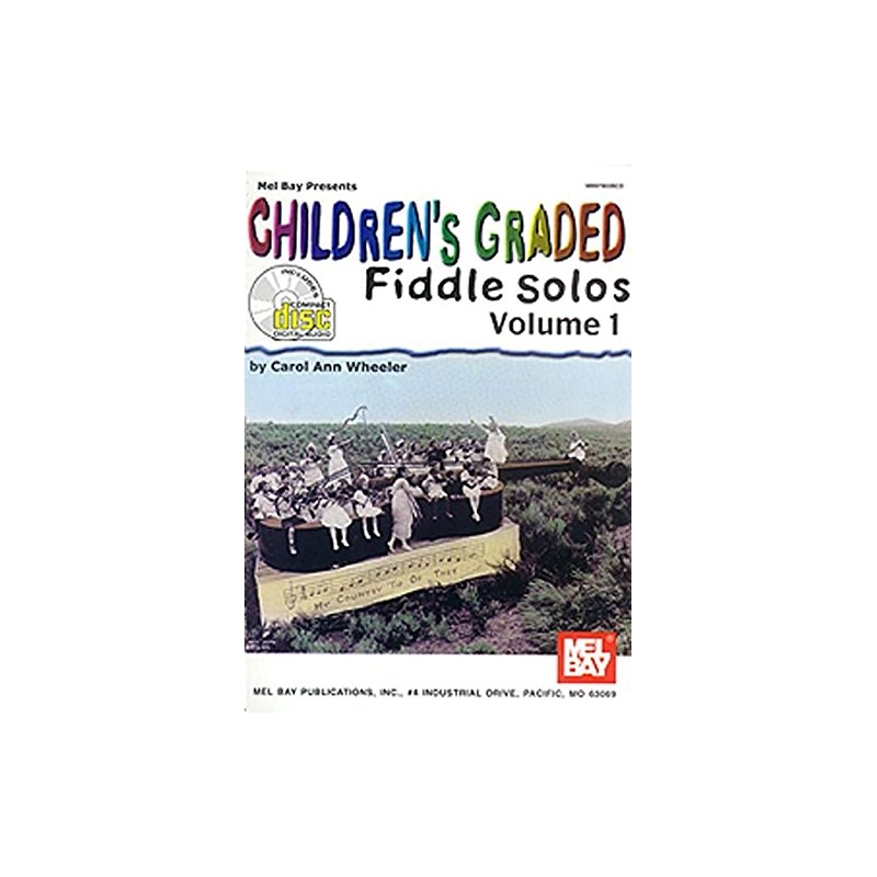 Wheeler, Carol Ann - Children's Graded Fiddle Solos Volume 1