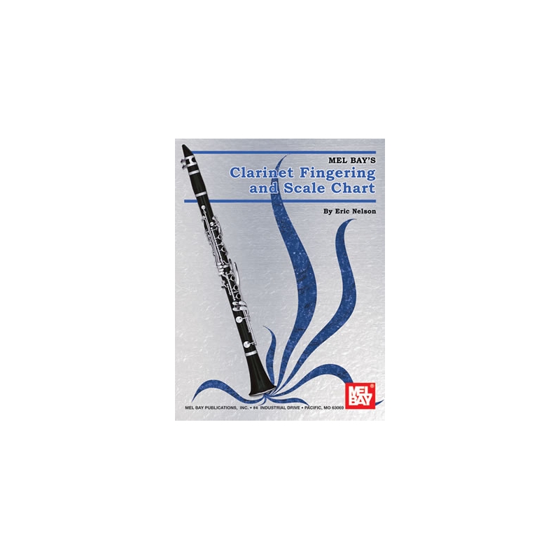 Nelson, Eric - Clarinet Fingering And Scale Chart